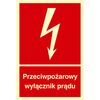 Znak informacyjny PRZECIWPOŻAROWY WYŁĄCZNIK PRĄDU 22.2 x 15 cm
