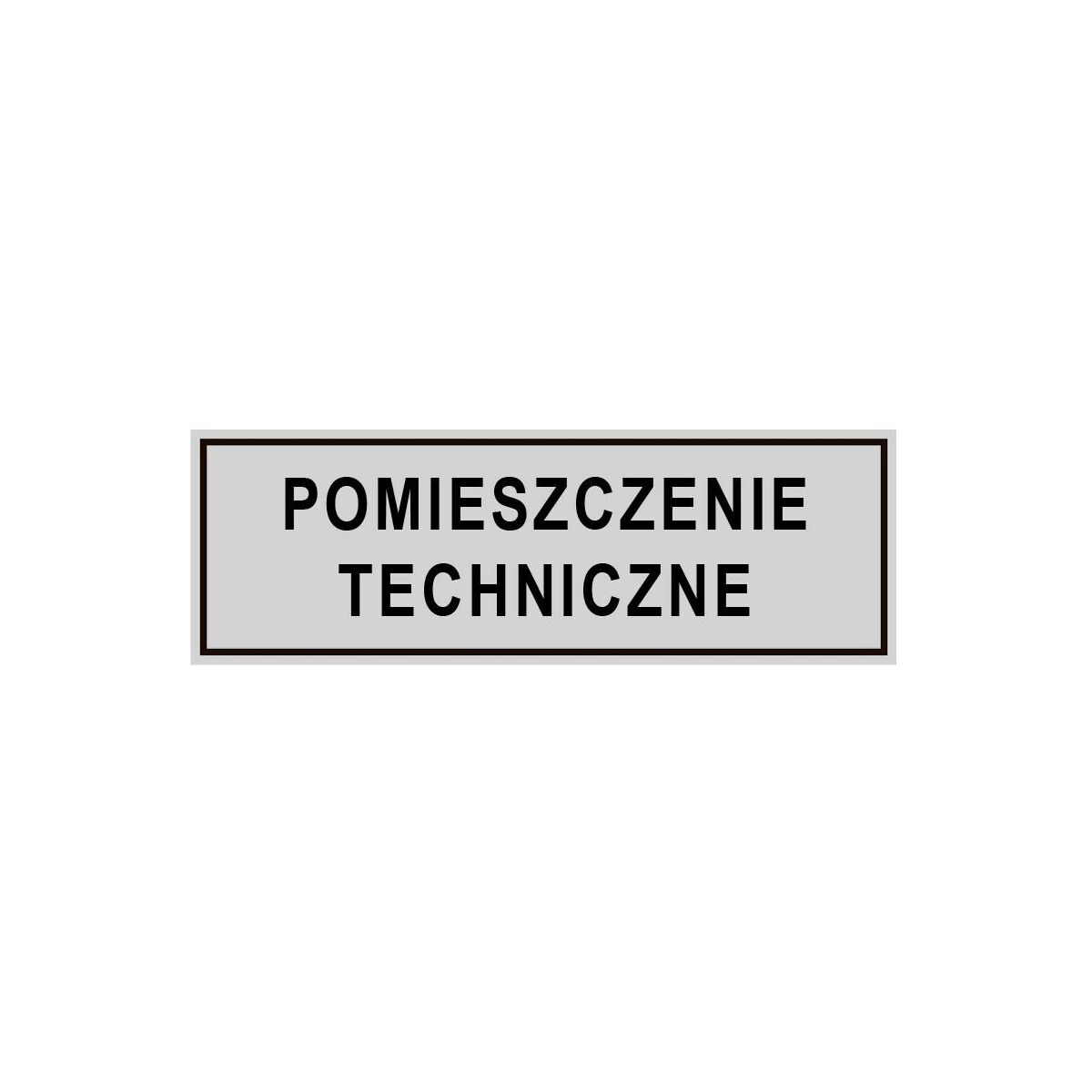 Znak informacyjny 'Pomieszczenia techniczne' 8x22 cm