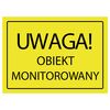 Znak informacyjny OBIEKT MONITOROWANY 24 x 33 cm