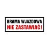 Znak informacyjny BRAMA WJAZDOWA