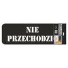 Szablon do malowania OSTRZEGAWCZY wym. 58 x 20 cm PRIMACOL DECORATIVE